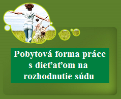 Pobytová forma práce